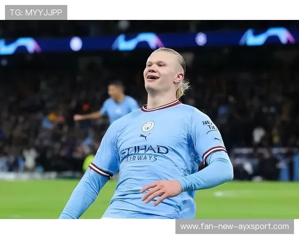 哈兰德爆发曼城锋线强力支撑，世界杯金靴梦想在望